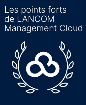 Petite bannière teaser bleu foncé avec une icône LANCOM Management Cloud blanche ressemblant à un nuage entourée d'une couronne de lauriers avec le titre blanc "Points forts de LANCOM Management Cloud".