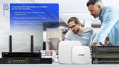 Deux hommes consultent des données sur un ordinateur portable. Au premier plan, des produits de la gamme LANCOM (routeurs, pare-feu unifiés, points d'accès et commutateurs). À gauche, l'icône « Built-in Security » avec un texte d'information déroulant sur les fonctions de sécurité intégrées.